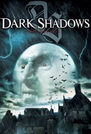 Dark Shadows