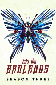 Into the Badlands - Season 3