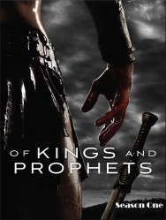 Of Kings and Prophets - Season 1