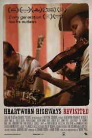 Heartworn Highways Revisited