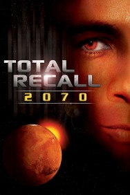 Total Recall 2070