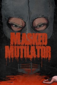 Masked Mutilator