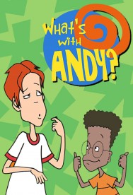 What's with Andy?