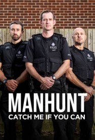 Manhunt: Catch Me if You Can